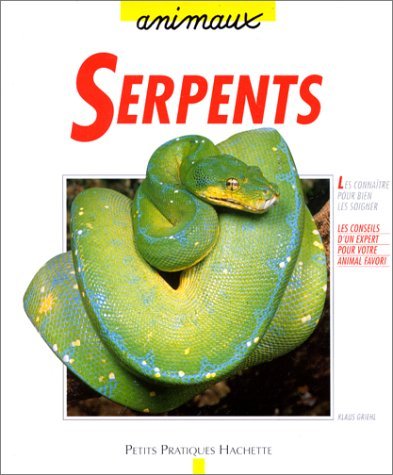 Serpents (9782016208120) by Griehl, Klaus