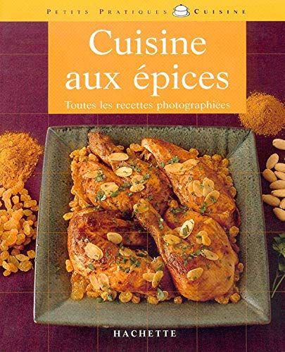 Imagen de archivo de Cuisine aux pices a la venta por Ammareal