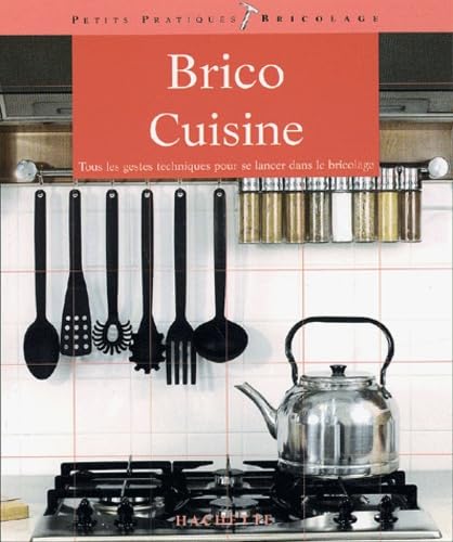 Imagen de archivo de Brico cuisine a la venta por Ammareal