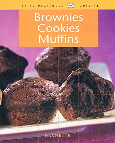 Imagen de archivo de Muffins, brownies et cookies a la venta por Ammareal