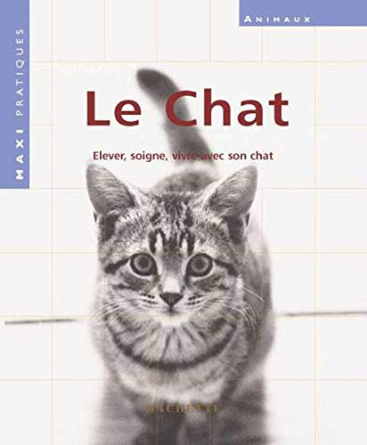 Stock image for Maxi pratique : Le Chat for sale by secretdulivre