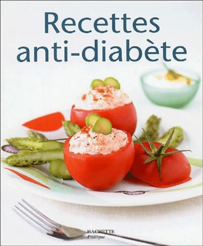 Beispielbild fr Recettes anti-diab te (French Edition) zum Verkauf von ThriftBooks-Atlanta