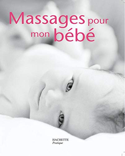 Beispielbild fr Massages pour mon bb zum Verkauf von medimops