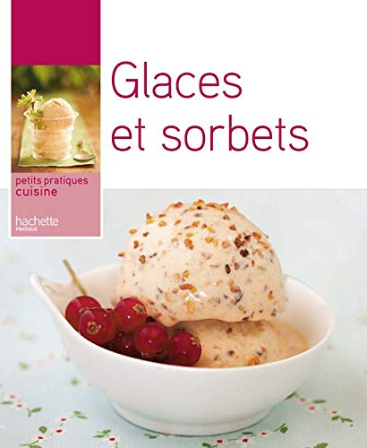 Stock image for Glaces et sorbets for sale by Ammareal