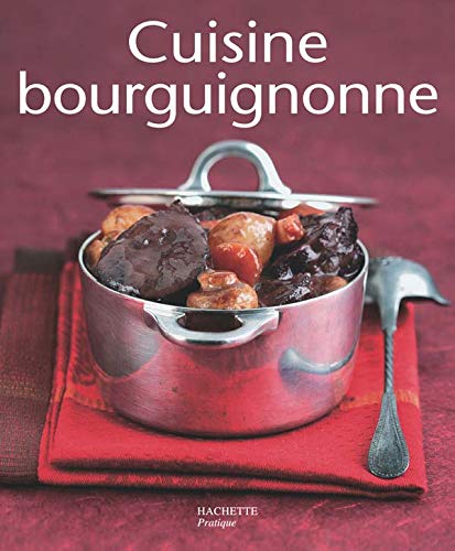 Beispielbild fr Cuisine bourguignonne zum Verkauf von Librairie Th  la page