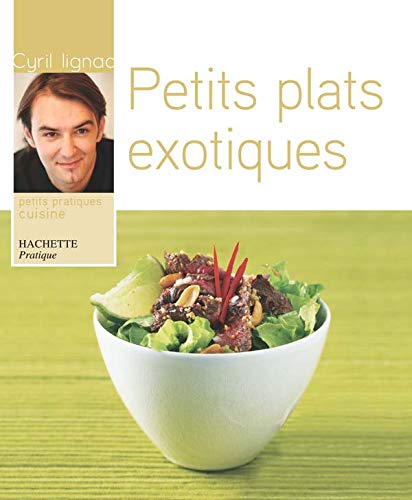 Beispielbild fr Petits plats exotiques zum Verkauf von medimops