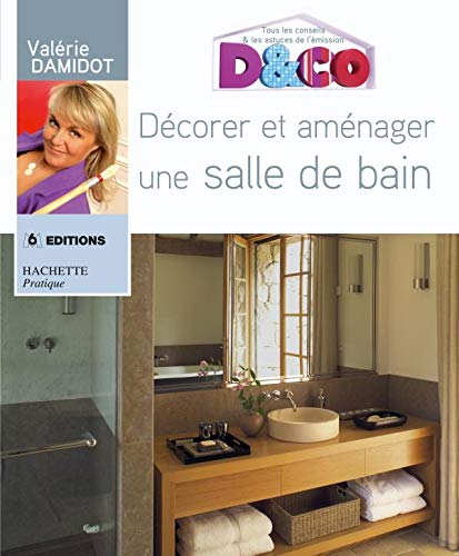 Stock image for Dcorer et amnager une salle de bain for sale by Ammareal