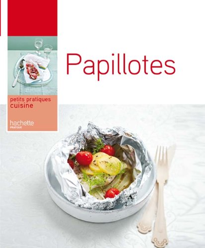 9782016212066: Papillotes (Cuisine)