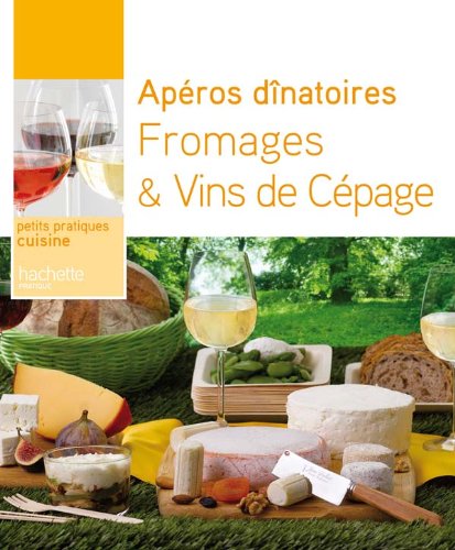 Beispielbild fr Apros dnatoires Fromages et vins zum Verkauf von medimops