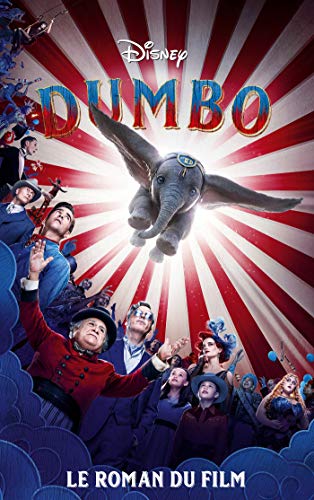 9782016212530: Dumbo: Le roman du film