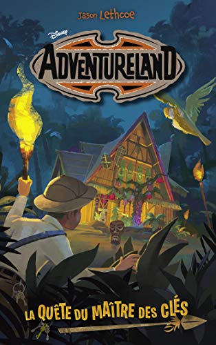 Stock image for Adventureland - Tome 1 - La qute du matre des cls for sale by medimops