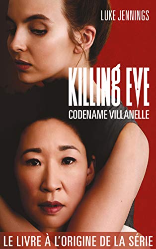 Beispielbild fr Killing Eve 1 - Codename Villanelle zum Verkauf von medimops