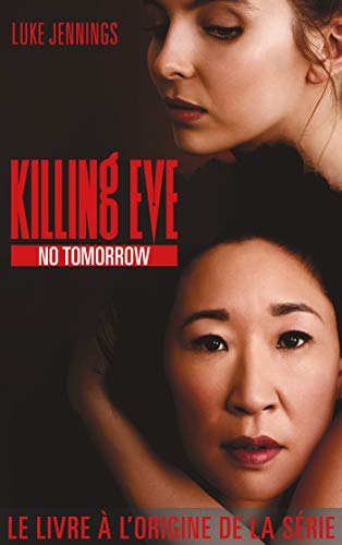 Stock image for Killing Eve 2 - No Tomorrow for sale by HPB-Ruby