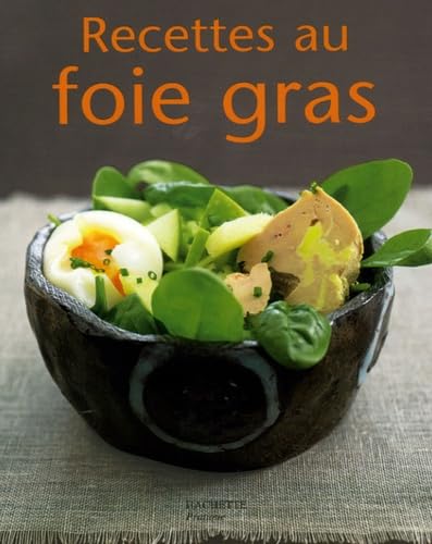 Beispielbild fr Recettes au foie gras (French Edition) zum Verkauf von Wonder Book