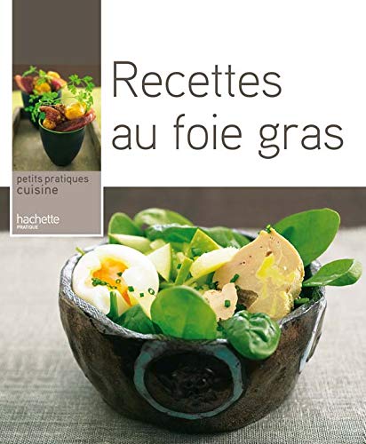 9782016251416: Recettes au foie gras