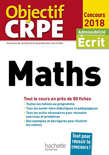 Beispielbild fr Objectif CRPE En Fiches Maths - 2018 zum Verkauf von medimops