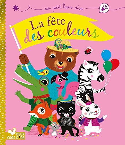 Beispielbild fr La fête des couleurs zum Verkauf von WorldofBooks