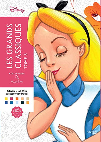 Beispielbild fr Coloriages mystres Disney - Les Grands classiques Tome 3 zum Verkauf von Gallix