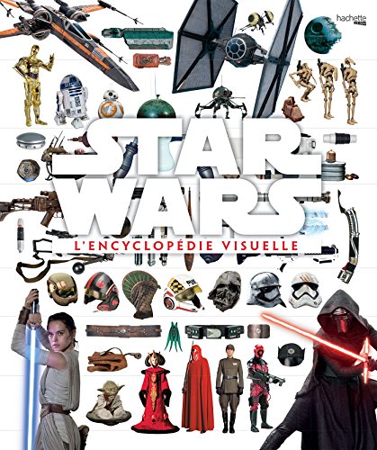 Imagen de archivo de Encyclopdie visuelle Star Wars a la venta por medimops