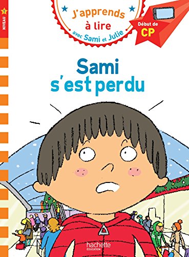 Stock image for Sami et Julie CP Niveau 1 Sami s'est perdu (French Edition) for sale by ThriftBooks-Dallas