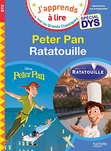 Beispielbild fr Peter Pan/Ratatouille - Spcial dyslexie zum Verkauf von medimops