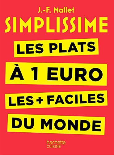Beispielbild fr Simplissime - Les plats  1 euro les + faciles du monde zum Verkauf von Ammareal