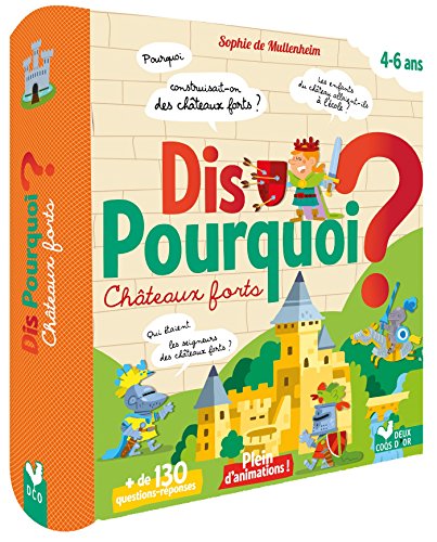 Stock image for Dis pourquoi - Châteaux forts - Livre avec animations for sale by WorldofBooks