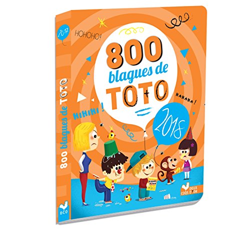 Imagen de archivo de 800 Blagues De Toto : 2018 a la venta por RECYCLIVRE