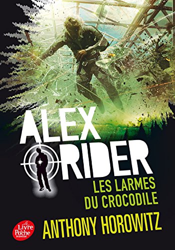 Imagen de archivo de Alex Rider - Tome 8 - Les larmes du crocodile a la venta por books-livres11.com