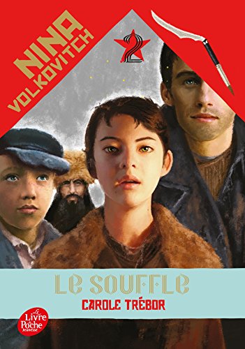 Beispielbild fr Nina Volkovitch - Tome 2: Le souffle zum Verkauf von medimops