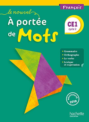 Beispielbild fr A portee de mots CE1 Livre de l'eleve Edition 2018: Livre de l'lve zum Verkauf von Buchpark