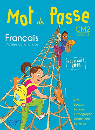 Beispielbild fr Mot de Passe Franais CM2 - Livre lve - Ed. 2018 zum Verkauf von Ammareal