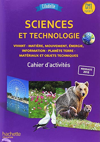 9782016271742: Sciences et technologie CM1 Citadelle: Cahier d'activits