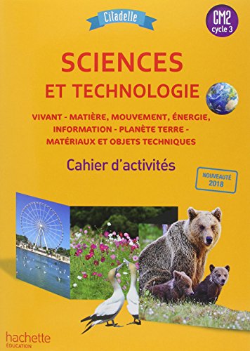 Stock image for Citadelle Sciences CM - Cahier lve CM2 - Ed. 2018 for sale by medimops