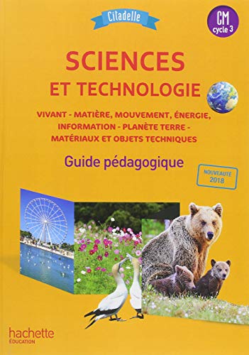 Beispielbild fr Citadelle Sciences CM - Guide pdagogique - Ed. 2018 zum Verkauf von Gallix
