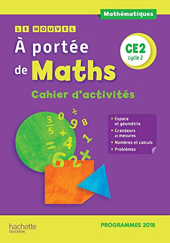 9782016272190: Le Nouvel A portée de maths CE2 - Cahier d'activités - Edition 2019