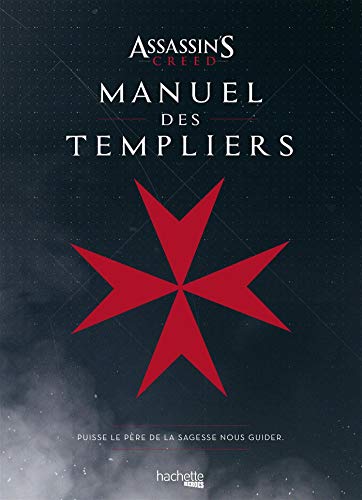 Stock image for Manuel des Templiers Assassin's creed for sale by medimops