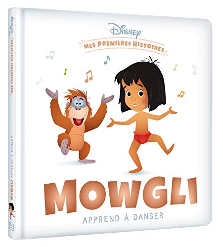Beispielbild fr DISNEY - Mes Premi res Histoires - Mowgli apprend  danser: .: . zum Verkauf von WorldofBooks