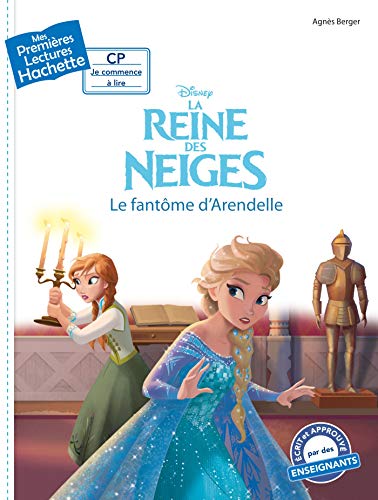 Imagen de archivo de Premi res lectures - Disney -La Reine des Neiges: Le fant me d'Arendelle a la venta por WorldofBooks