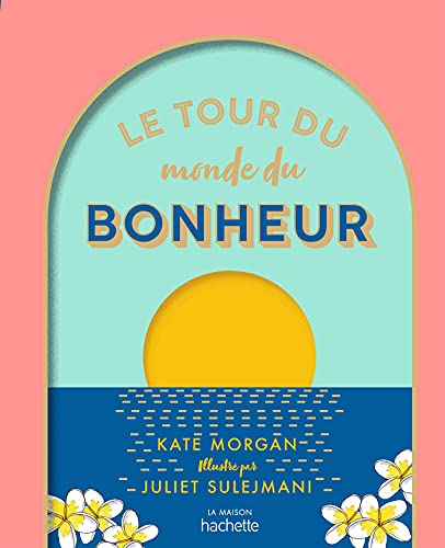 Beispielbild fr Le tour du monde du bonheur: Petit atlas du bien-tre zum Verkauf von Ammareal
