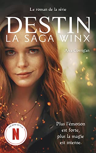 Beispielbild fr Destin : La Saga Winx - Le roman officiel de la srie Netflix zum Verkauf von medimops