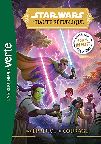 Beispielbild fr Star Wars : La Haute Rpublique. Vol. 1. Une preuve De Courage zum Verkauf von RECYCLIVRE