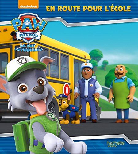 Beispielbild fr Paw Patrol-La Pat'Patrouille - En route pour l'cole zum Verkauf von Librairie Th  la page