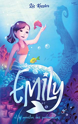 9782017007241: Emily et le monstre des profondeurs