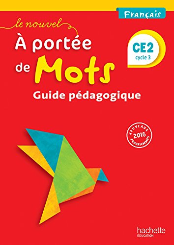 Beispielbild fr Le Nouvel A porte de mots - Franais CE2 - Guide pdagogique - Ed. 2017 zum Verkauf von medimops