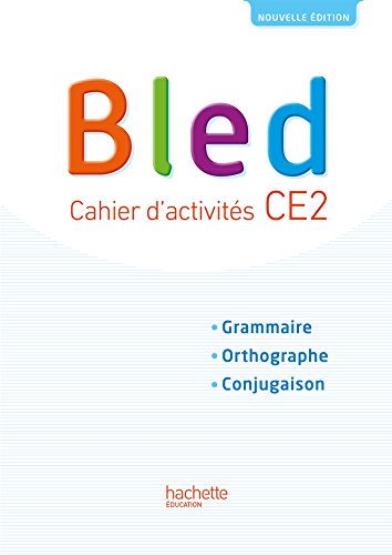 9782017009221: Bled CE2: Cahier d'activits