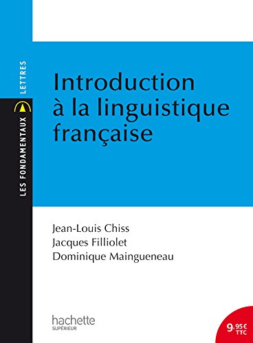 Stock image for Les Fondamentaux - Introduction  la linguistique franaise for sale by medimops