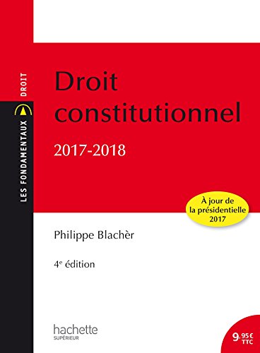 Imagen de archivo de Les Fondamentaux - Droit Constitutionnel 2017 - 2018 a la venta por Ammareal