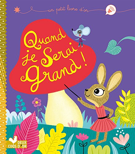 9782017010319: Quand je serai grand !