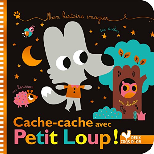 9782017010388: Cache-cache avec Petit Loup !: Mon histoire imagier (Tout carton)